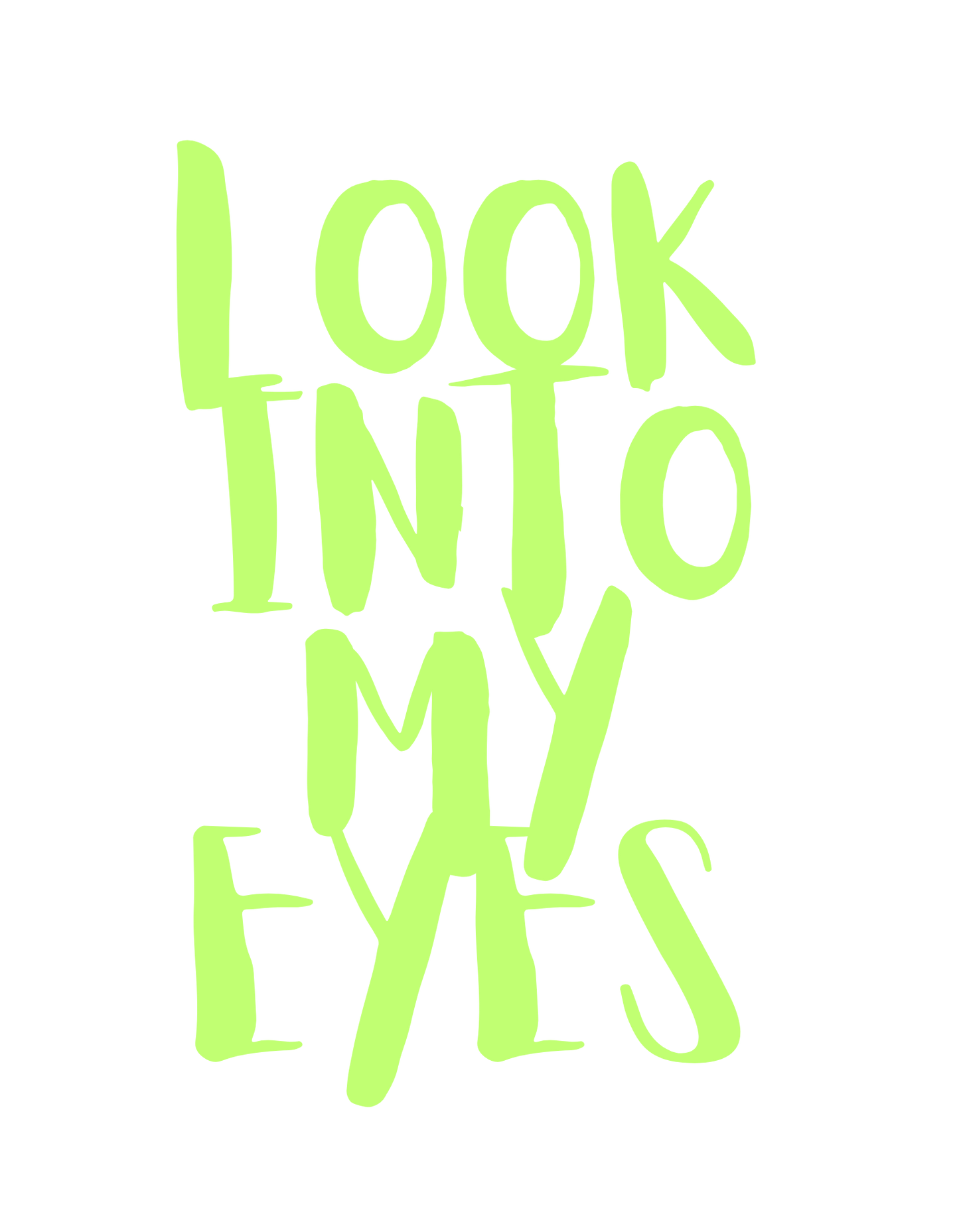Look Into My Eyes