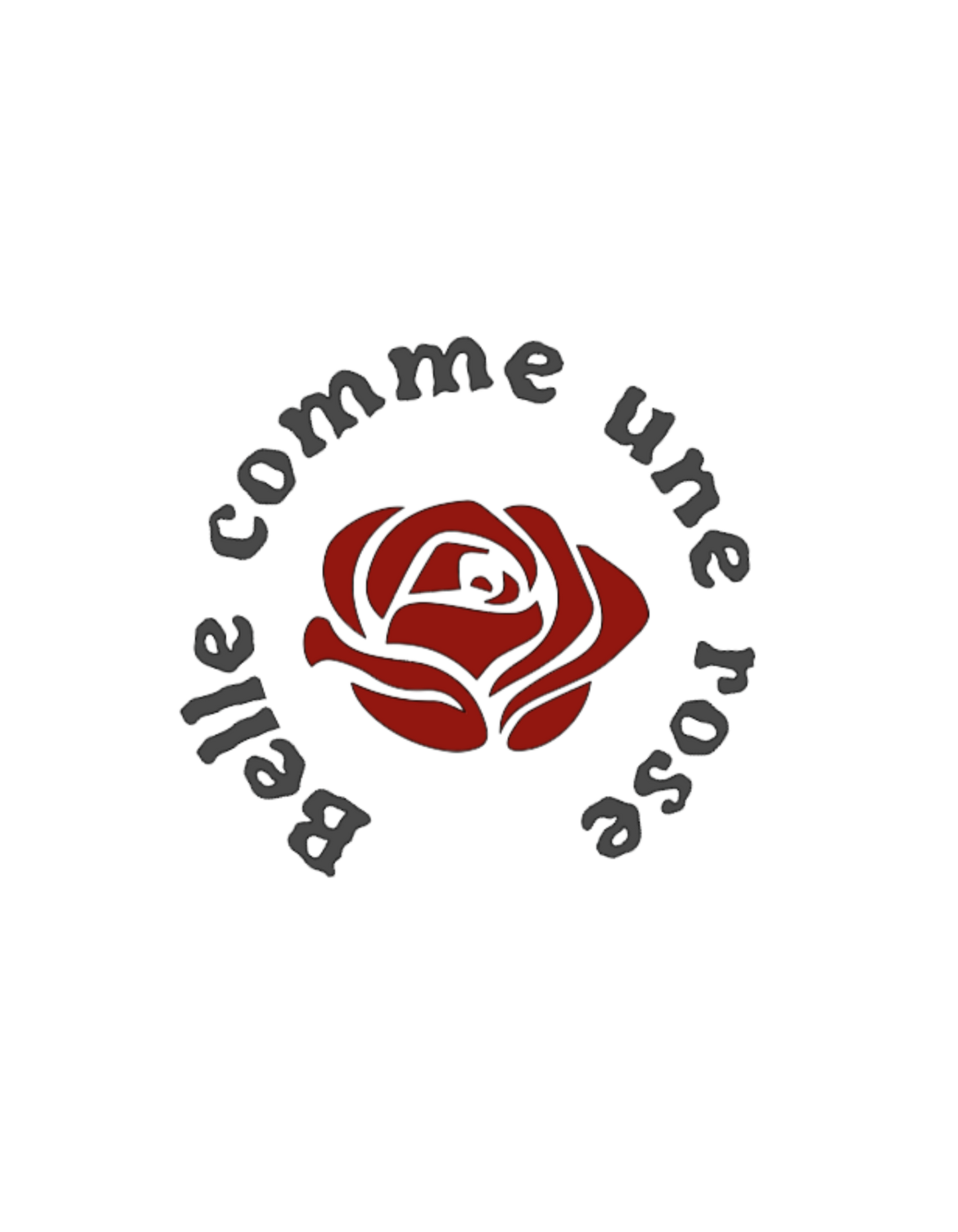 Belle Comme une Rose