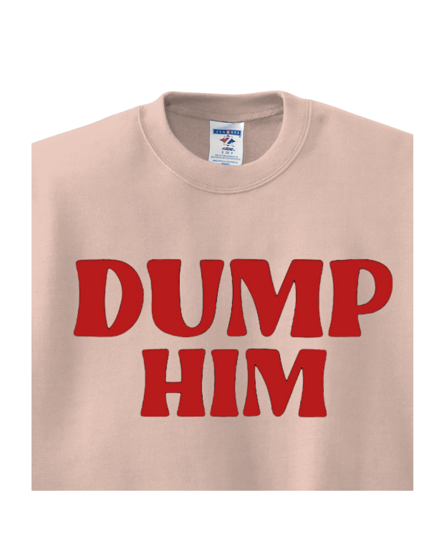 Dump Him